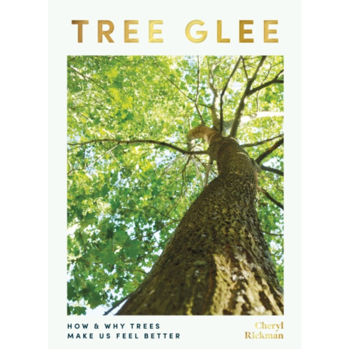 Headline Publishing Group Tree Glee (inbunden, eng)