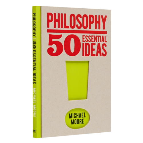 Arcturus publishing ltd Philosophy: 50 Essential Ideas (inbunden, eng)