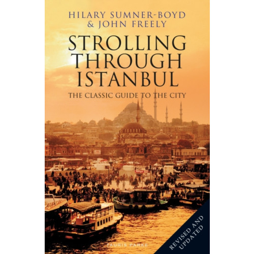 Bloomsbury Publishing PLC Strolling Through Istanbul (häftad, eng)