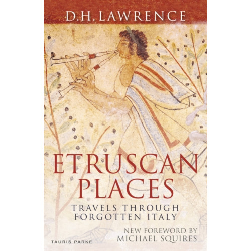 Bloomsbury Publishing PLC Etruscan Places (häftad, eng)