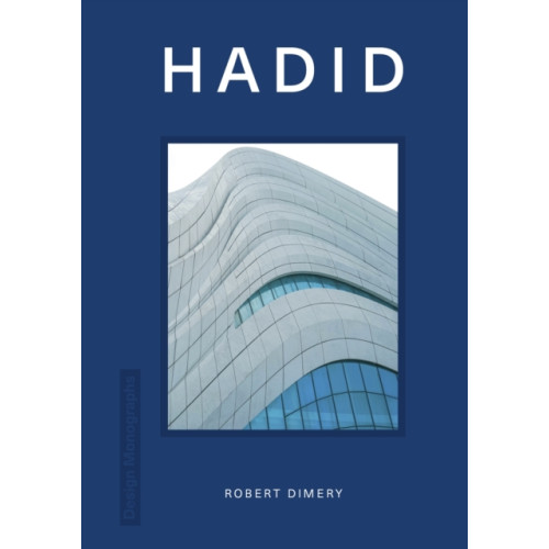Headline Publishing Group Design Monograph: Hadid (inbunden, eng)
