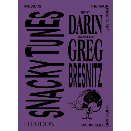 Phaidon Press Ltd Snacky Tunes (häftad, eng)