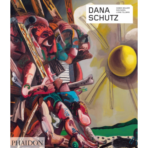 Phaidon Press Ltd Dana Schutz (häftad, eng)