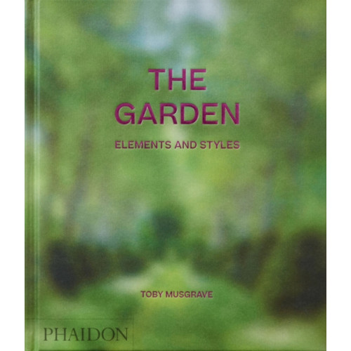 Phaidon Press Ltd The Garden (inbunden, eng)
