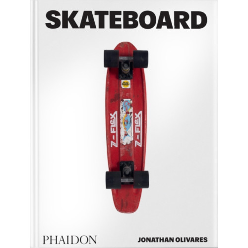 Phaidon Press Ltd Skateboard (inbunden, eng)