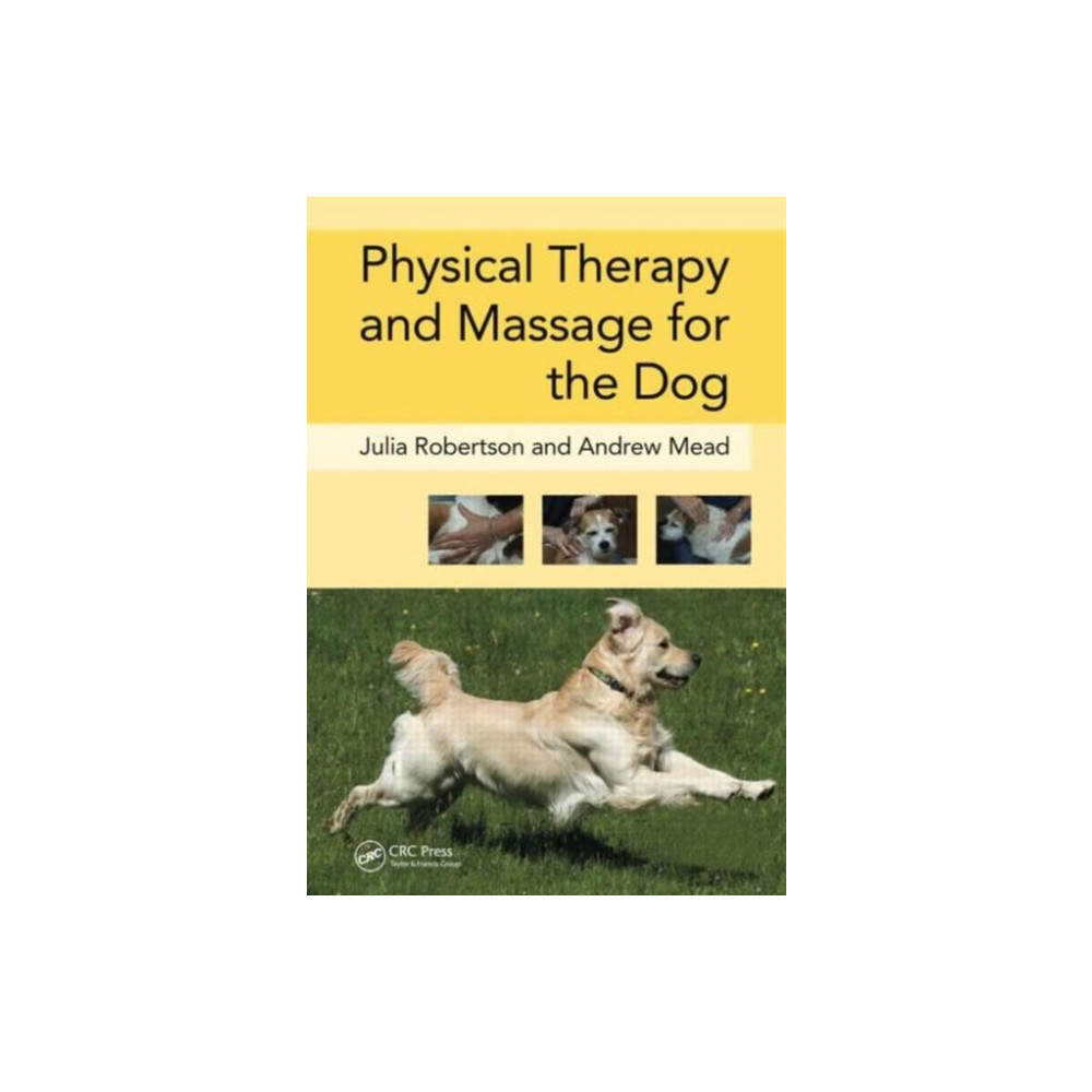 Produktbild för Physical Therapy and Massage for the Dog (inbunden, eng)