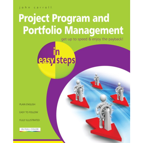 In Easy Steps Limited Project, Program & Portfolio Management in easy steps (häftad, eng)