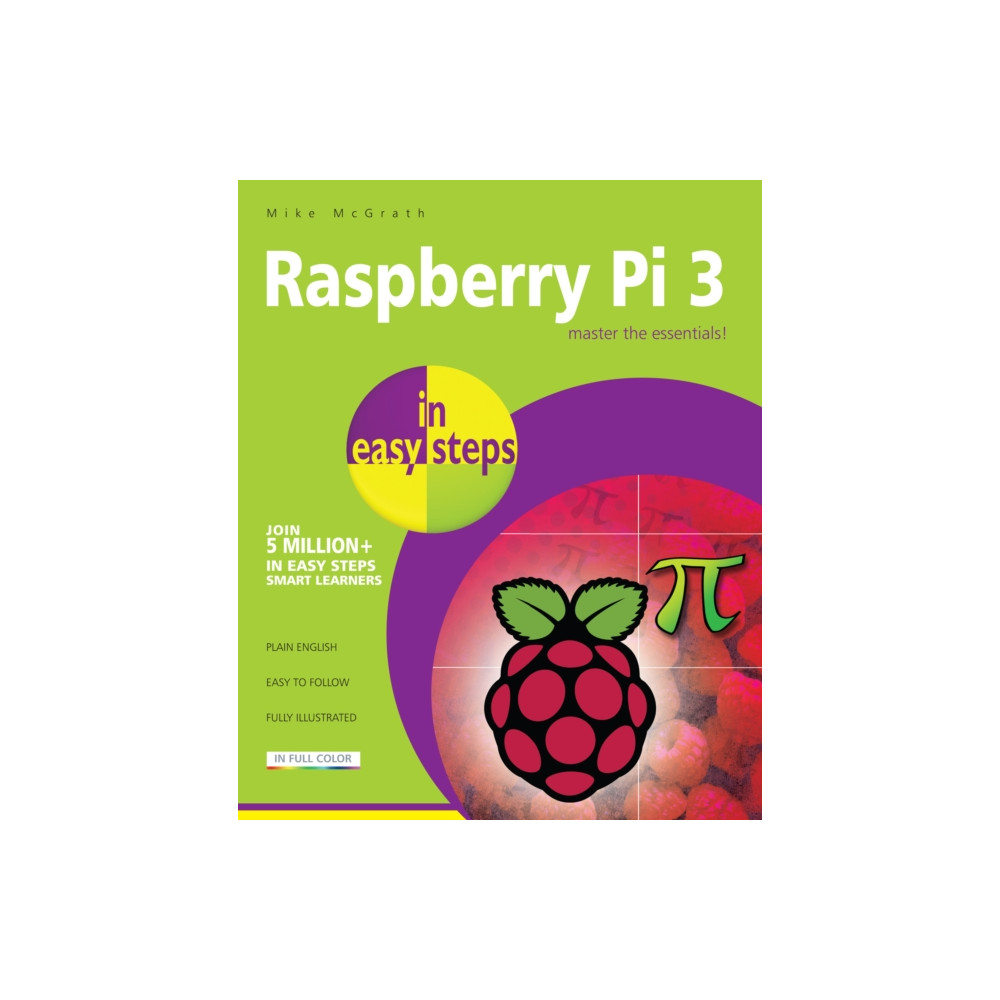 Produktbild för Raspberry Pi 3 in Easy Steps (häftad, eng)
