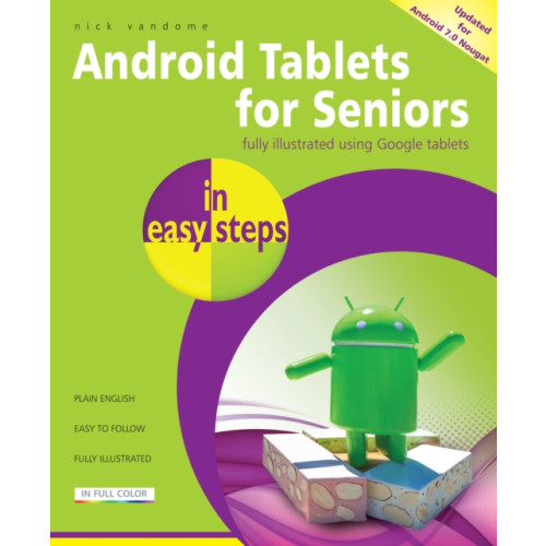 In Easy Steps Limited Android Tablets for Seniors in easy steps (häftad, eng)