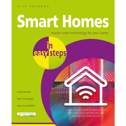 In Easy Steps Limited Smart Homes in easy steps (häftad, eng)