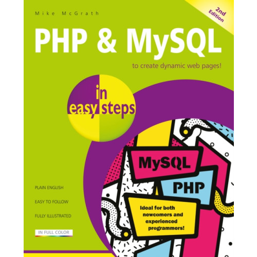 In Easy Steps Limited PHP & MySQL in easy steps (häftad, eng)