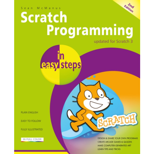 In Easy Steps Limited Scratch Programming in easy steps (häftad, eng)