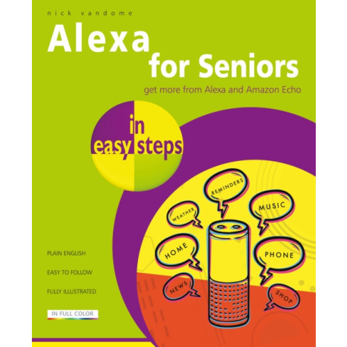 In Easy Steps Limited Alexa for Seniors in easy steps (häftad, eng)