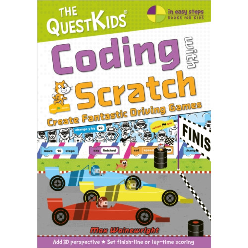 In Easy Steps Limited Coding with Scratch - Create Fantastic Driving Games (häftad, eng)