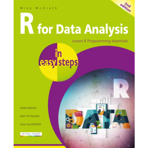 In Easy Steps Limited R for Data Analysis in easy steps (häftad, eng)