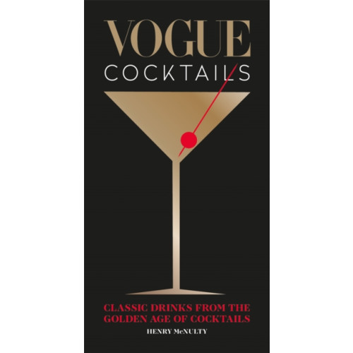 Octopus publishing group Vogue Cocktails (inbunden, eng)