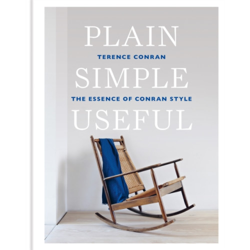 Octopus publishing group Plain Simple Useful (inbunden, eng)