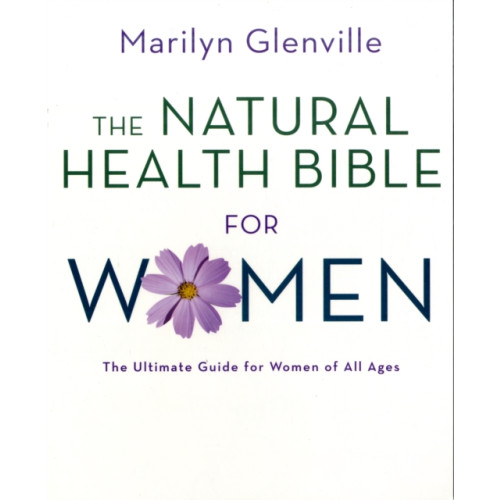 Watkins Media Natural Health Bible for Women (inbunden, eng)