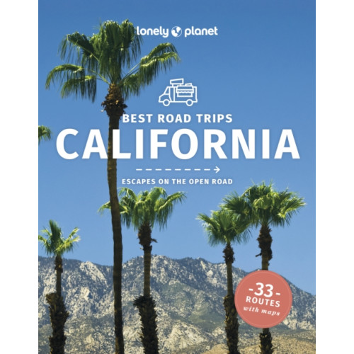 Lonely Planet Global Limited Lonely Planet Best Road Trips California (häftad, eng)