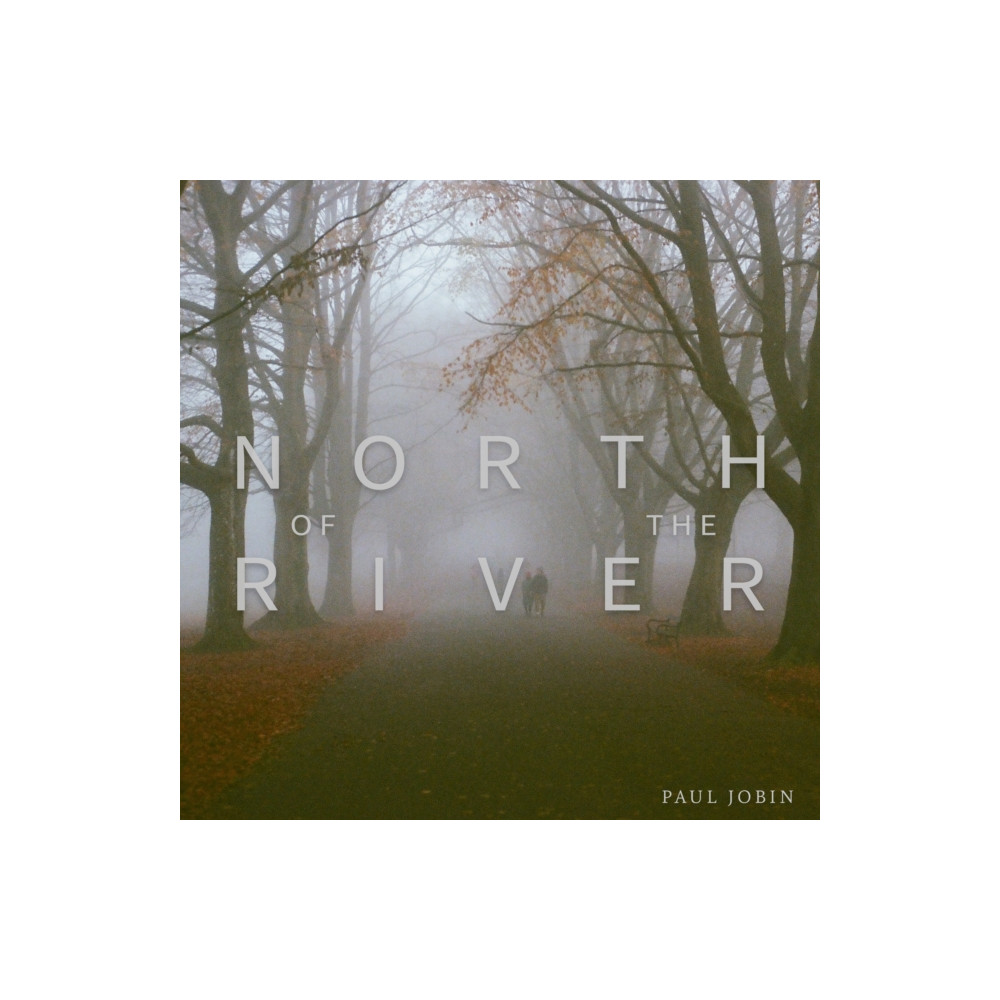 Produktbild för North Of The River (inbunden, eng)