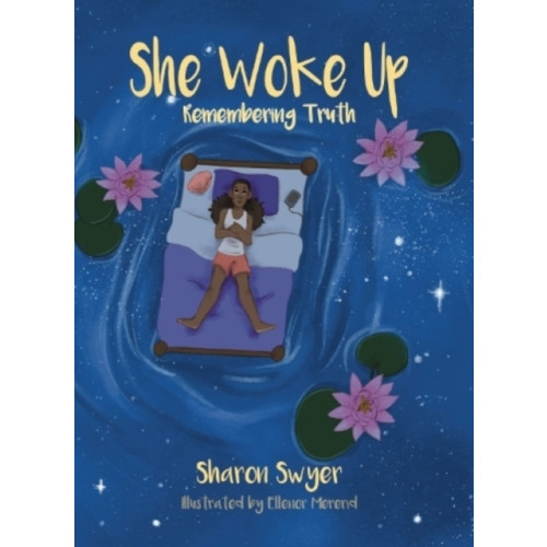Brown Dog Books She Woke Up: Remembering Truth (häftad, eng)