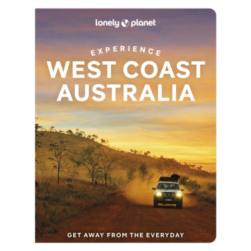 Lonely Planet Global Limited Lonely Planet Experience West Coast Australia (häftad, eng)