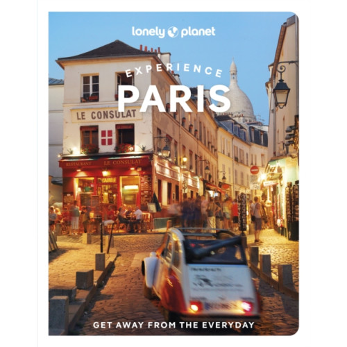 Lonely Planet Global Limited Lonely Planet Experience Paris (häftad, eng)