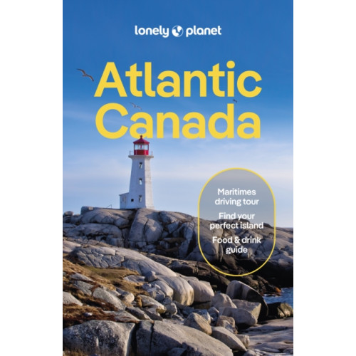 Lonely Planet Global Limited Lonely Planet Atlantic Canada (häftad, eng)