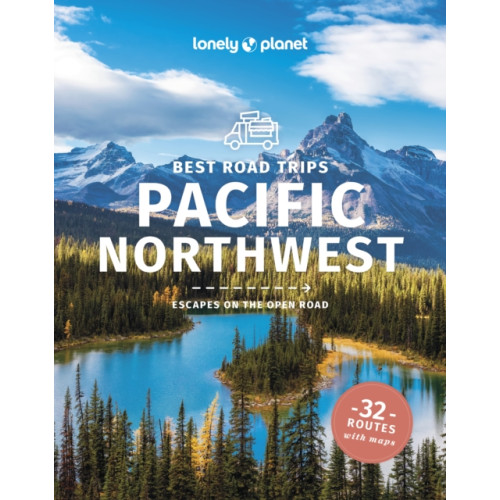 Lonely Planet Global Limited Lonely Planet Best Road Trips Pacific Northwest (häftad, eng)