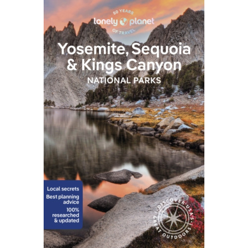 Lonely Planet Global Limited Lonely Planet Yosemite, Sequoia & Kings Canyon National Parks (häftad, eng)