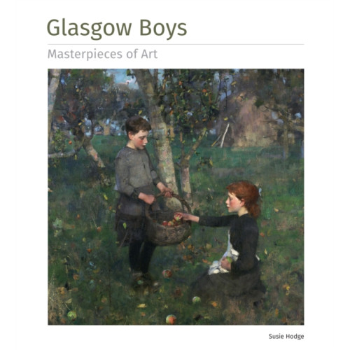 Flame Tree Publishing Glasgow Boys Masterpieces of Art (inbunden, eng)