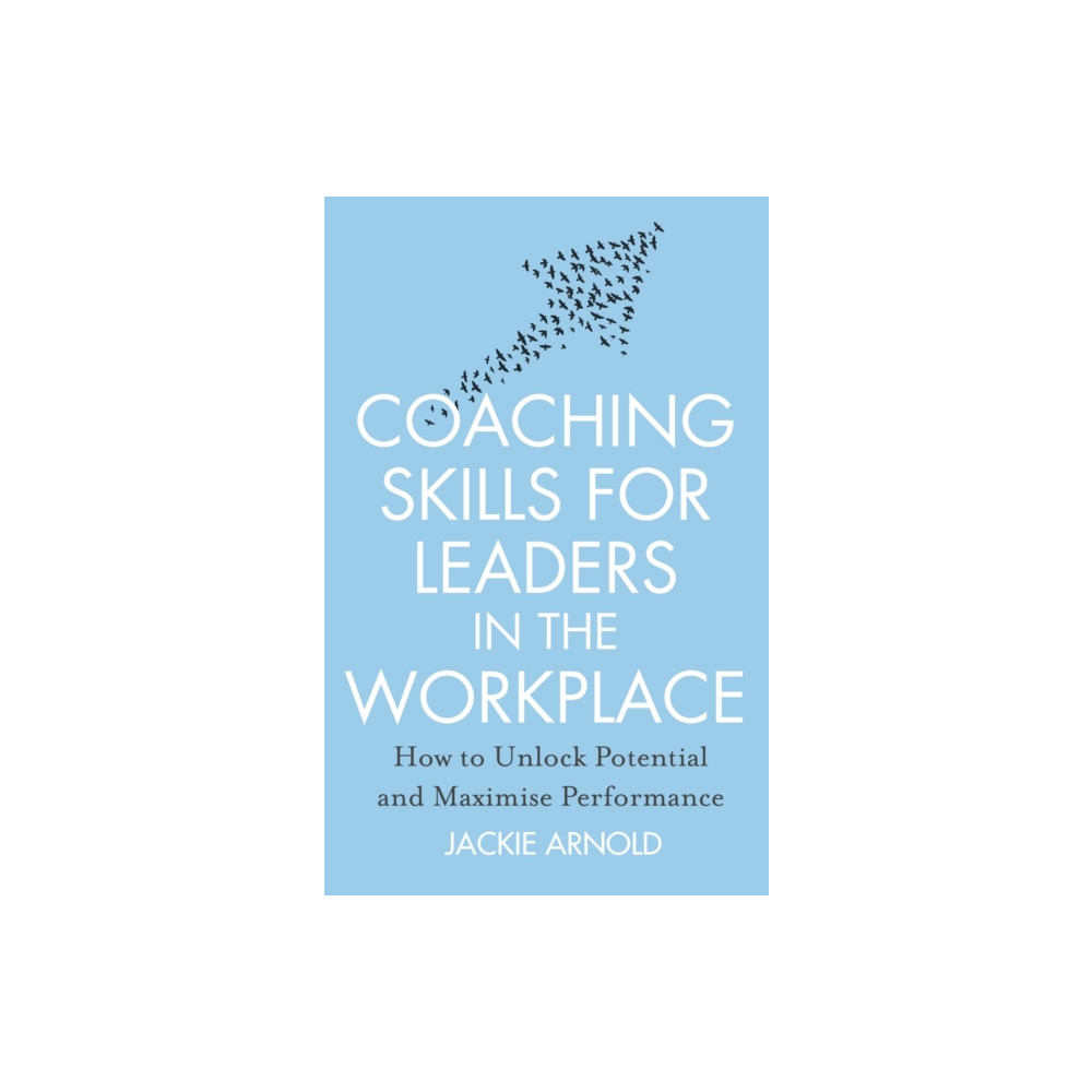 Produktbild för Coaching Skills for Leaders in the Workplace, Revised Edition (häftad, eng)