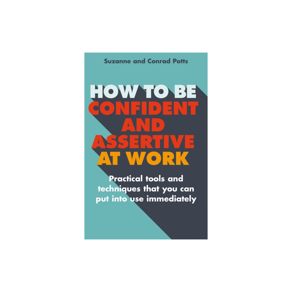 Produktbild för How to be Confident and Assertive at Work (häftad, eng)