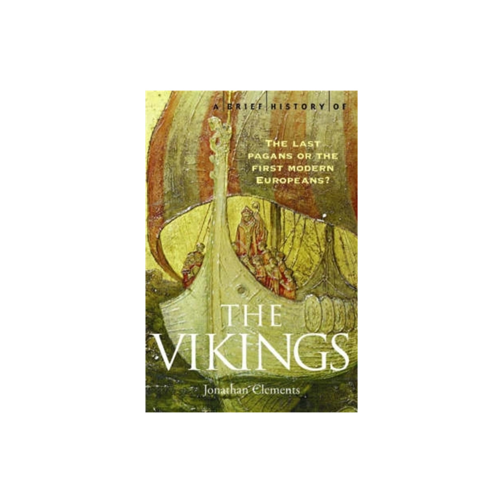 Produktbild för A Brief History of the Vikings (häftad, eng)