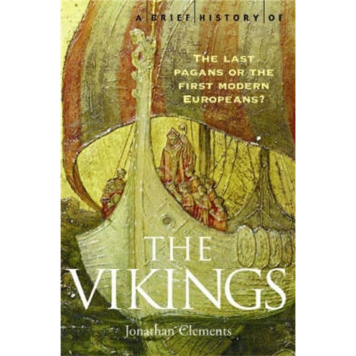 Little, Brown Book Group A Brief History of the Vikings (häftad, eng)