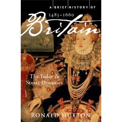 Little, Brown Book Group A Brief History of Britain 1485-1660 (häftad, eng)