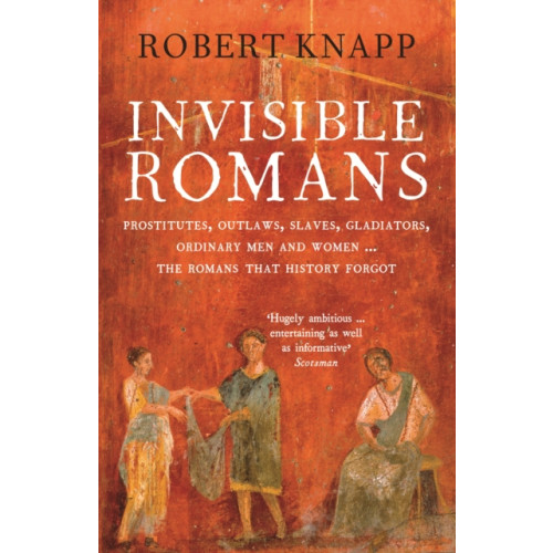 Profile Books Ltd Invisible Romans (häftad, eng)