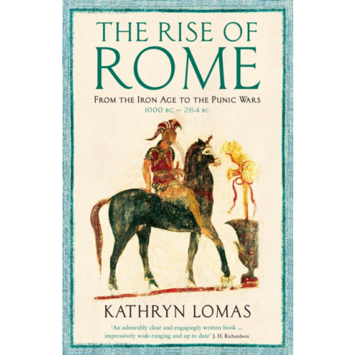 Profile Books Ltd The Rise of Rome (häftad, eng)