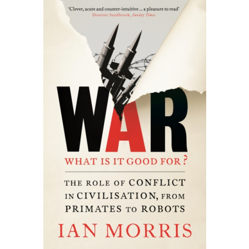 Profile Books Ltd War: What is it good for? (häftad, eng)