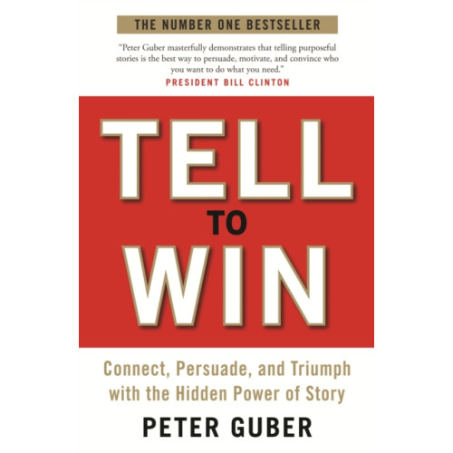 Profile Books Ltd Tell to Win (häftad, eng)