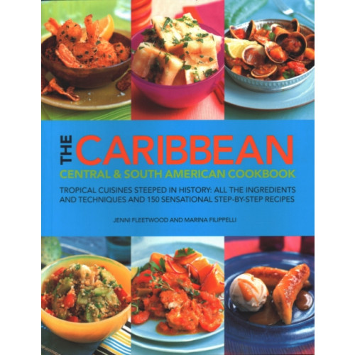 Anness publishing The Caribbean, Central and South American Cookbook (häftad, eng)