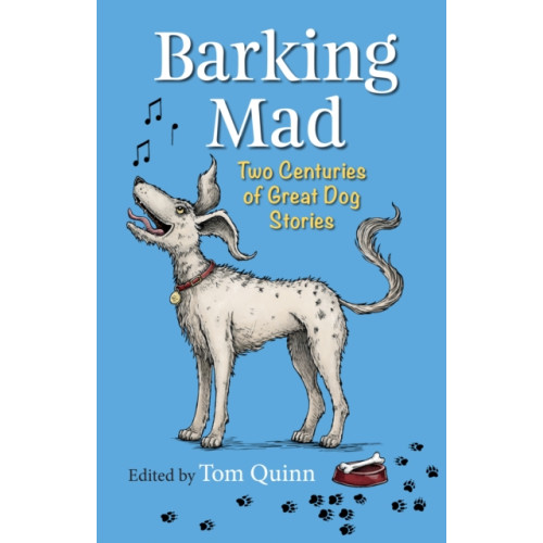 Quiller Publishing Ltd Barking Mad (häftad, eng)