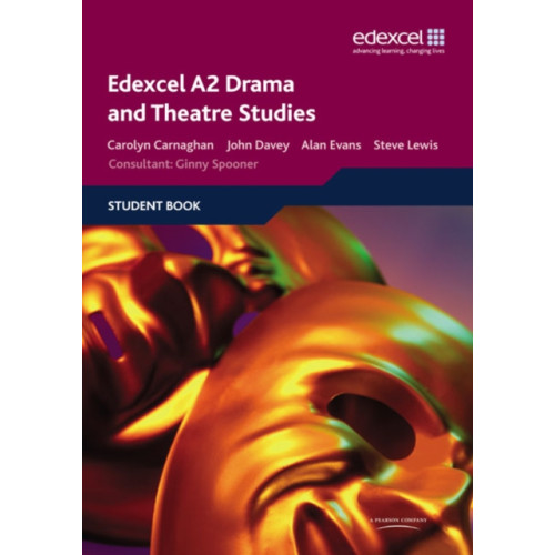 Pearson Education Limited Edexcel A2 Drama and Theatre Studies Student book (häftad, eng)