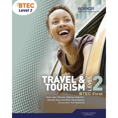 Pearson Education Limited BTEC Level 2 First Travel and Tourism Student Book (häftad, eng)