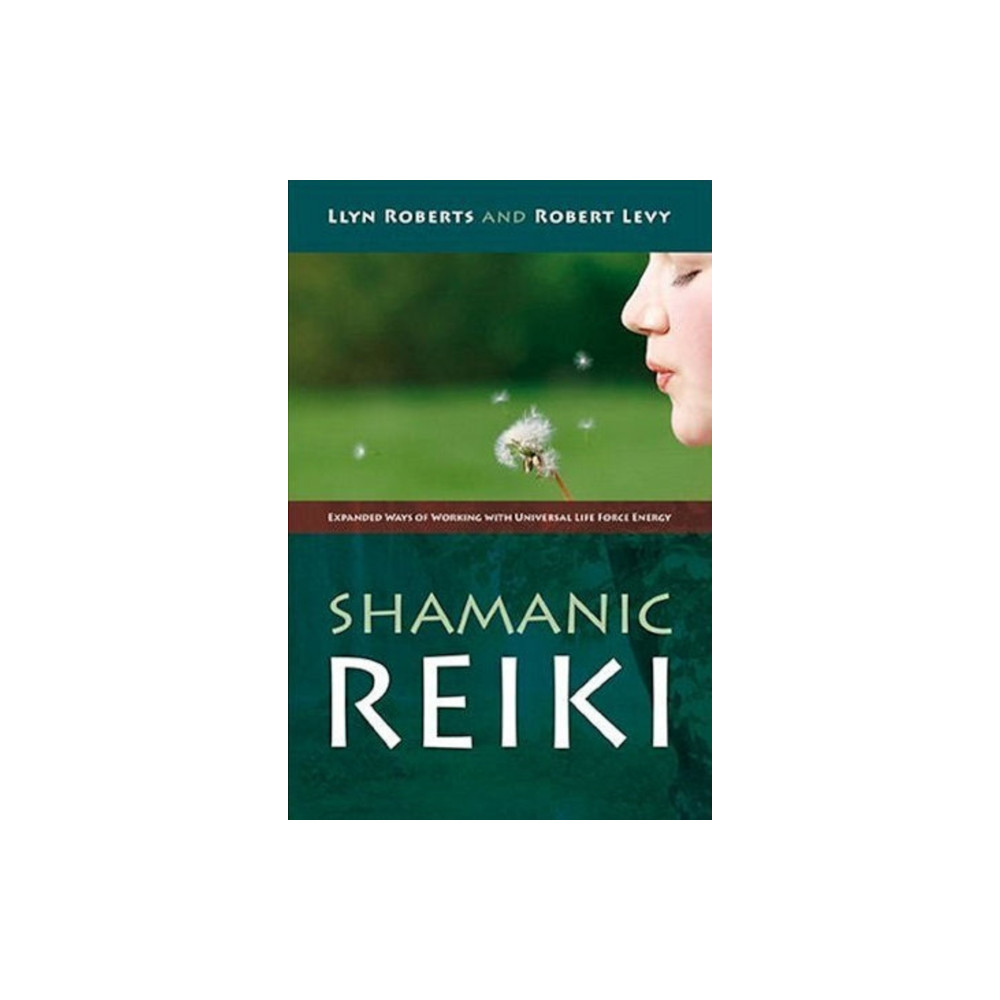 Produktbild för Shamanic Reiki – Expanded Ways of Working with Universal Life Force Energy (häftad, eng)