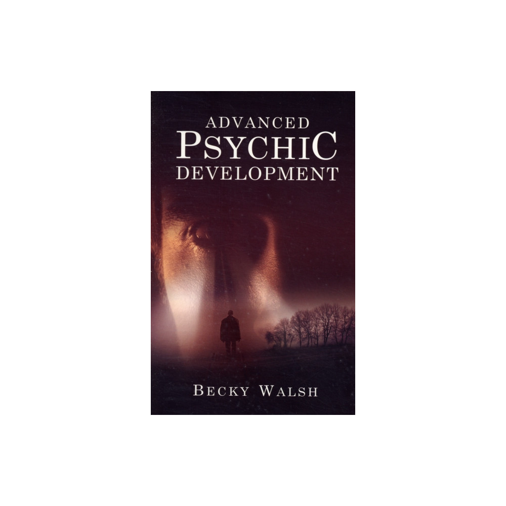 Produktbild för Advanced Psychic Development – Learn how to practise as a professional contemporary spiritual  medium (häftad, eng)