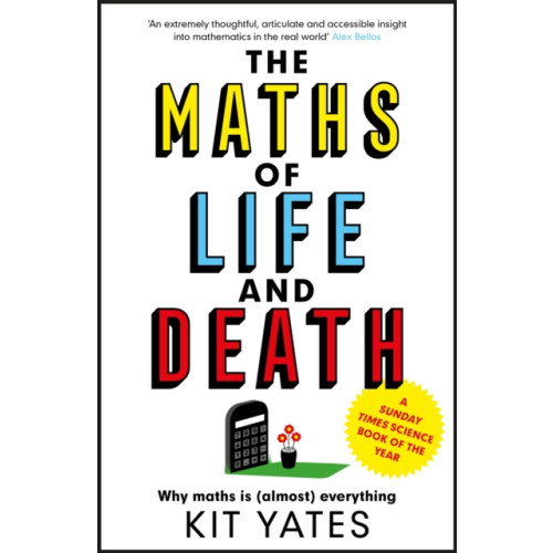 Quercus Publishing The Maths of Life and Death (häftad, eng)