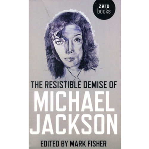 Collective Ink Resistible Demise of Michael Jackson, The (häftad, eng)