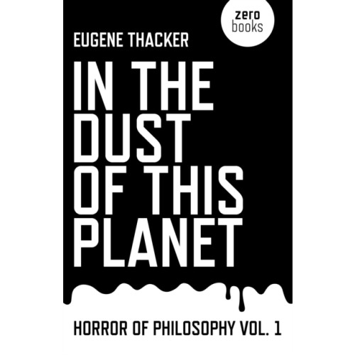 Collective Ink In the Dust of This Planet – Horror of Philosophy vol. 1 (häftad, eng)