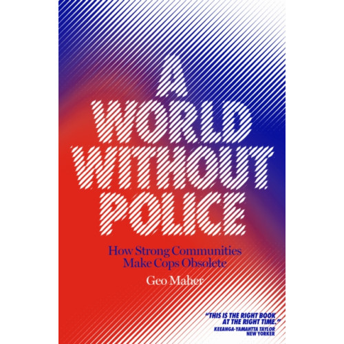 Verso Books A World Without Police (häftad, eng)